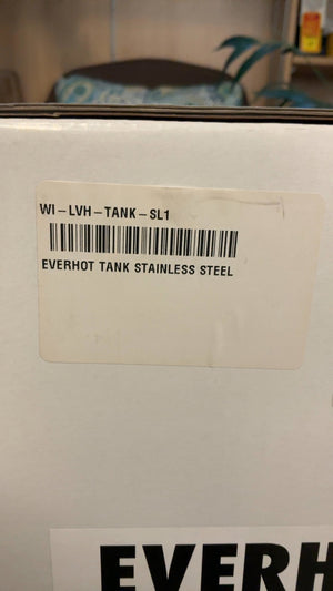 EverHot Stainless Hot Water Tank Open Box