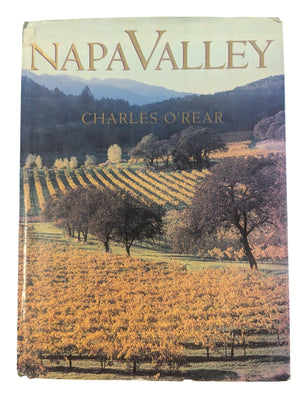 Napa Valley by Charles O'Rear Book