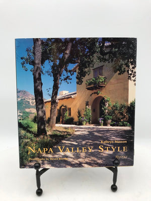 Napa Valley Style By Kathryn Masson