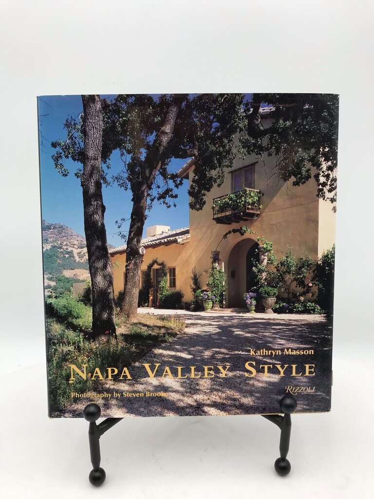 Napa Valley Style By Kathryn Masson