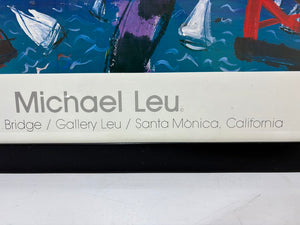 Michael Leu "Fuzzy on G. G. Bridge" Gallery Promotional Serigraph 1987