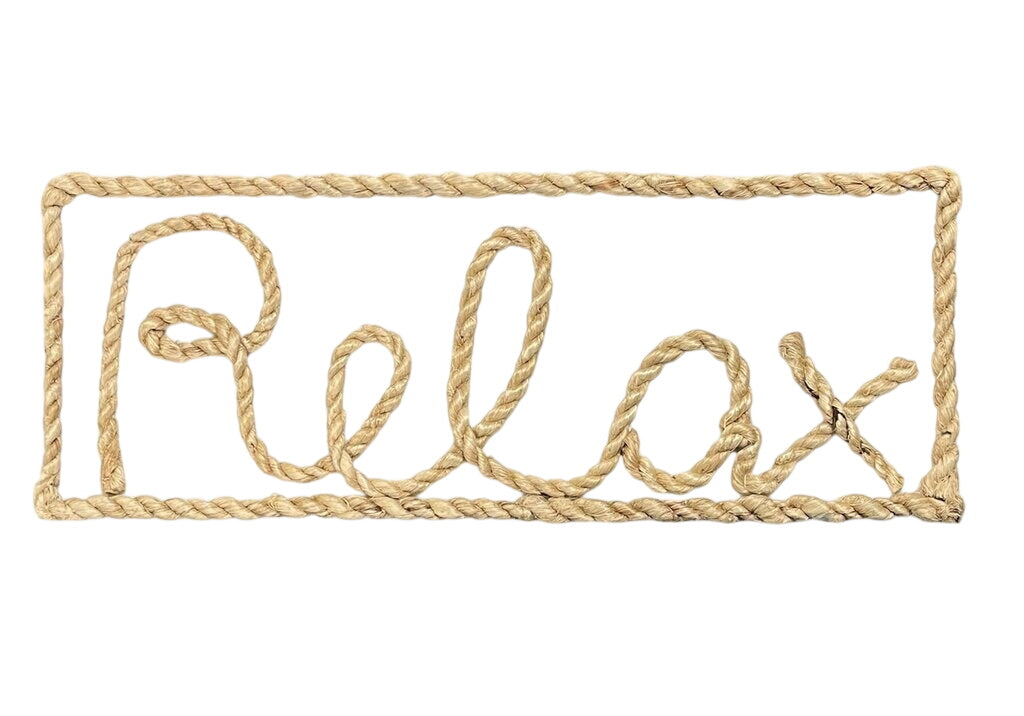 Jute Rope Relax Wooden Sign 21x8